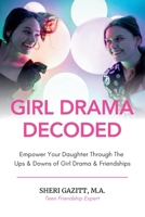 Girl Drama Decoded 1913206858 Book Cover