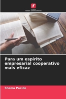 Para um espírito empresarial cooperativo mais eficaz (Portuguese Edition) 6207200233 Book Cover