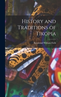 History and Traditions of Tikopia 1013949196 Book Cover