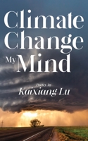 Climate Change My Mind 1957262095 Book Cover