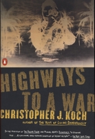Highways to a War 0140247572 Book Cover