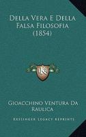 Della Vera E Della Falsa Filosofia (1854) 1160421269 Book Cover