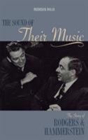 The Sound of Their Music: The Story of Rodgers and Hammerstein 1557834733 Book Cover