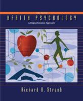 Health Psychology: A BioPsychoSocial Approach 1429216328 Book Cover