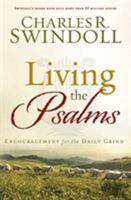 Living the Psalms: Encouragement for the Daily Grind 1617953725 Book Cover