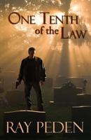One Tenth of the Law (A Patrick Grainger #1) 160416719X Book Cover