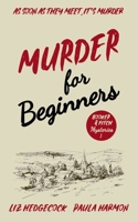 Murder for Beginners B0BSR4XZ57 Book Cover