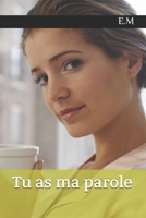 tu as ma parole B095LNJH3D Book Cover