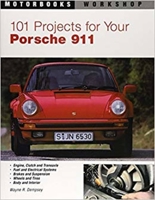 101 Projects for Your Porsche 911 1965-1989 0760308535 Book Cover