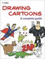 Drawing Cartoons: A Complete Guide 000714217X Book Cover