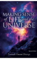 Making Sense Of Life And The Universe 3384555341 Book Cover