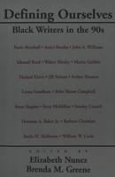 Defining Ourselves: Black Writers in the 90s 0820442615 Book Cover