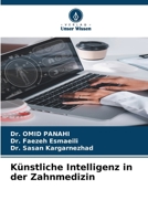 Künstliche Intelligenz in der Zahnmedizin (German Edition) 6207622693 Book Cover