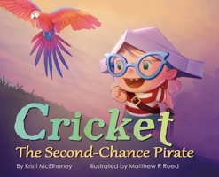 Cricket, The Second-Chance Pirate B0CR777XYL Book Cover