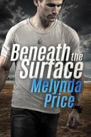 Beneath the Surface 1503937224 Book Cover