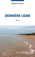 Dernière ligne: Roman (French Edition) 2343230153 Book Cover