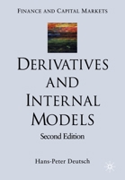 Derivatives and Internal Models 1349307661 Book Cover