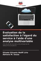 Évaluation de la satisfaction à l'égard du service à l'aide d'une analyse multivariable (French Edition) 6208633559 Book Cover