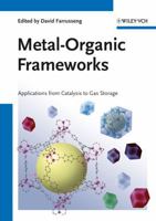 Metal-Organic Frameworks: Applications from Catalysis to Gas Storage 352732870X Book Cover
