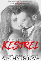 Kestrel (A Hart Brothers Novel) 1508830290 Book Cover