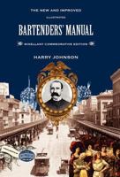 Bartenders' Manual: Mixellany Commemorative Edition 1907434143 Book Cover