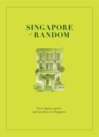 Singapore at Random 9814260371 Book Cover