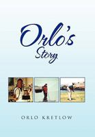 Orlo's Story 1453520562 Book Cover