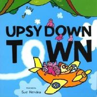 Upsydown Town 1845392949 Book Cover