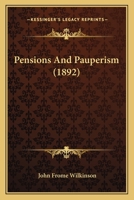 Pensions And Pauperism 1120335906 Book Cover