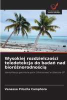 Wysokiej rozdzielczości teledetekcja do badań nad bioróżnorodnością 6209428282 Book Cover