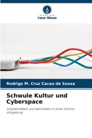 Schwule Kultur und Cyberspace (German Edition) 6208523273 Book Cover