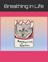 Breathing in Life B0F9FY9RJM Book Cover