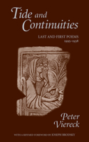 Tide and Continuities: Last and First Poems, 1995-1938 1557283133 Book Cover