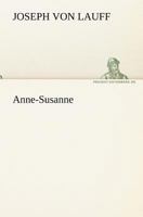 Anne-Susanne 3842406371 Book Cover