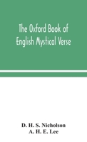 The Oxford book of English mystical verse 9354048374 Book Cover