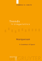 Marquesan: A Grammar of Space 3110189496 Book Cover