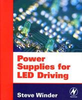 Power Supplies for LED Driving 0750683414 Book Cover