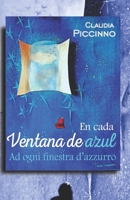 En cada ventana de azul - Ad ogni finestra d’azzurro 9584947087 Book Cover