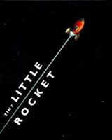 Tiny Little Rocket 1910200905 Book Cover