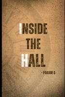 Inside The Hall B0DWJZMS6X Book Cover