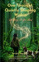 "One thought, quietly shaping within" Something for your mind 9375434699 Book Cover