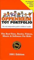 Oppenheim Toy Portfolio : 2001 Edition (Oppenheim Toy Portfolio) 0966482360 Book Cover