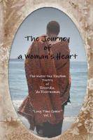 The Journey of a Woman's Heart 1257957635 Book Cover