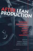 After Lean Production: Evolving Employment Practices in the World Auto Industry (Cornell International Industrial & Labor Relations Report) 0801484138 Book Cover