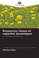 Ressources réseau et capacités dynamiques (French Edition) 6209368654 Book Cover