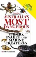 Australia's Most Dangerous Snakes 1742457479 Book Cover