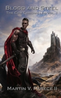 Blood and Steel 146990196X Book Cover