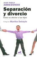 Separacion y Divorcio 6074806527 Book Cover