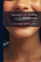 Salaries_of_dental_personnel 1245601229 Book Cover
