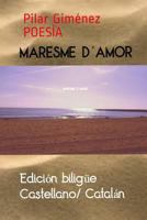 MARESME D´AMOR (Spanish Edition) 1799093379 Book Cover